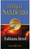 [Sandemoserien 11] • Fabians brud